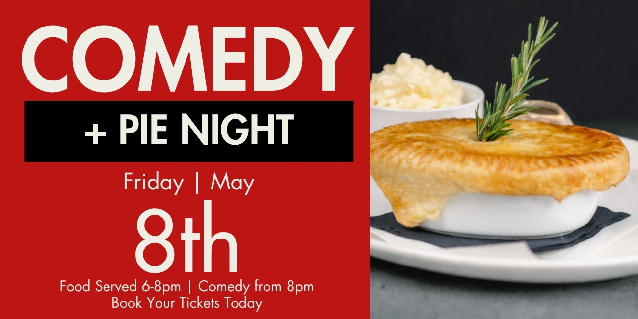 Comedy Night banner with a pie from the thatch inn